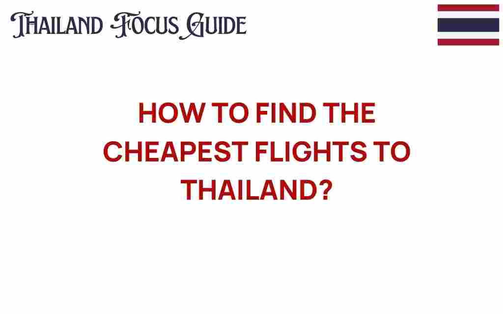 find-cheapest-flights-to-thailand