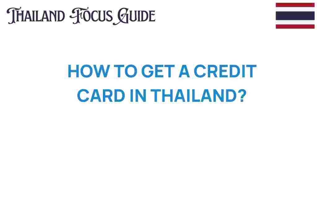 how-to-get-a-credit-card-in-thailand