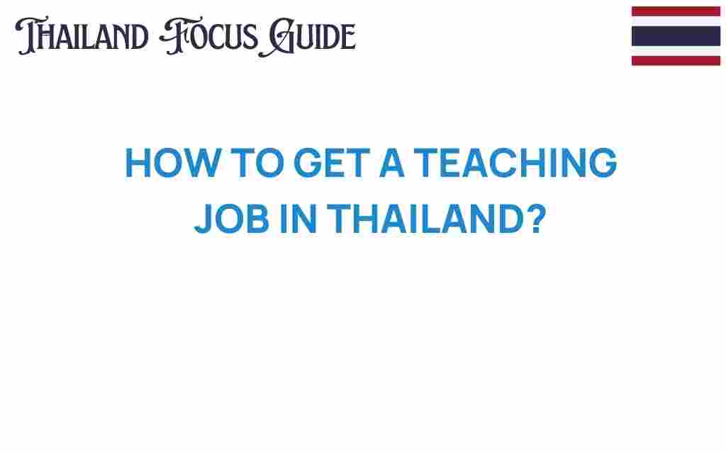 how-to-get-teaching-job-in-thailand