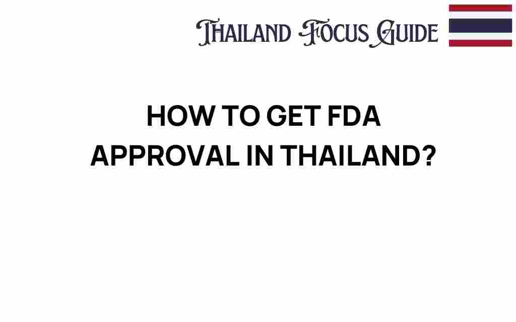 fda-approval-thailand