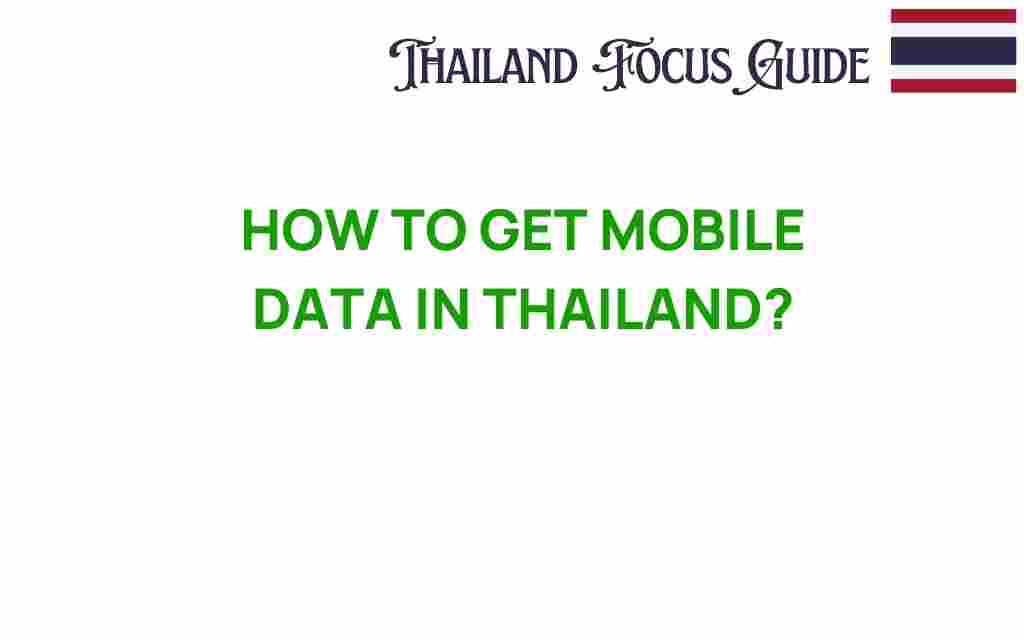 get-mobile-data-thailand