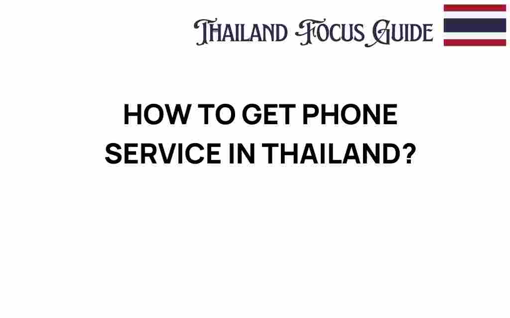 get-phone-service-thailand