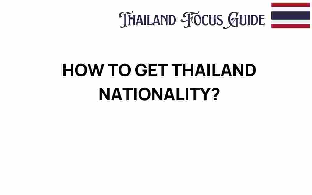 how-to-get-thailand-nationality