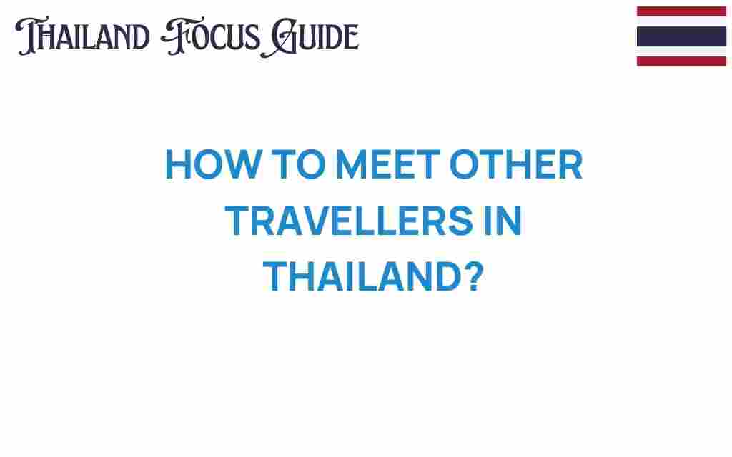 meet-travelers-in-thailand