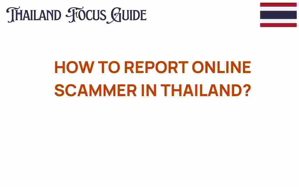 report-online-scammer-thailand