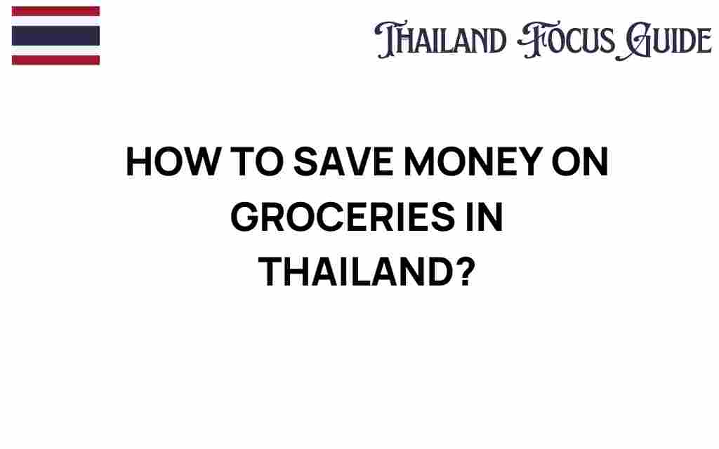 save-money-groceries-thailand