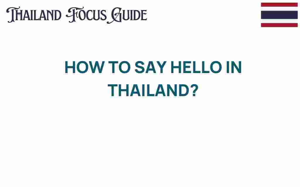 how-to-say-hello-in-thailand