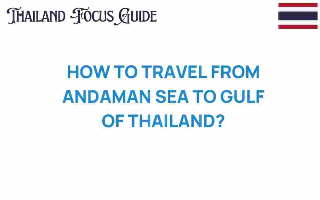 travel-andaman-sea-gulf-thailand