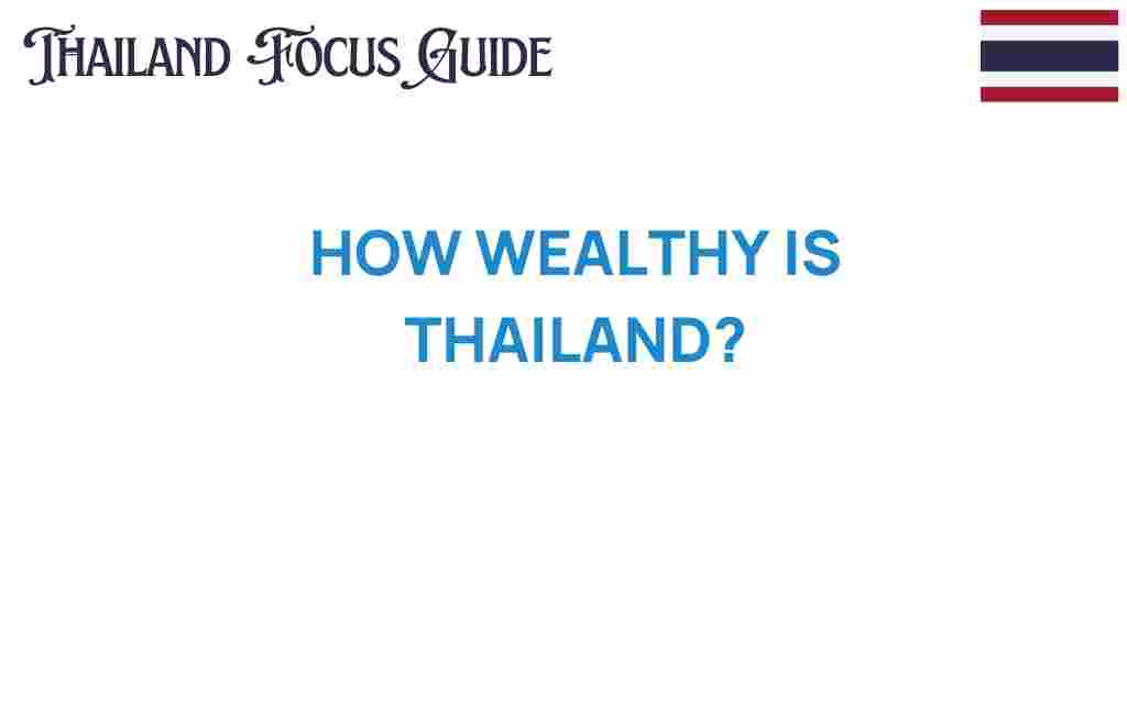 how-wealthy-is-thailand
