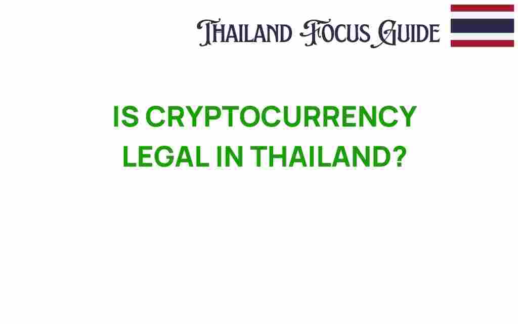 is-cryptocurrency-legal-in-thailand