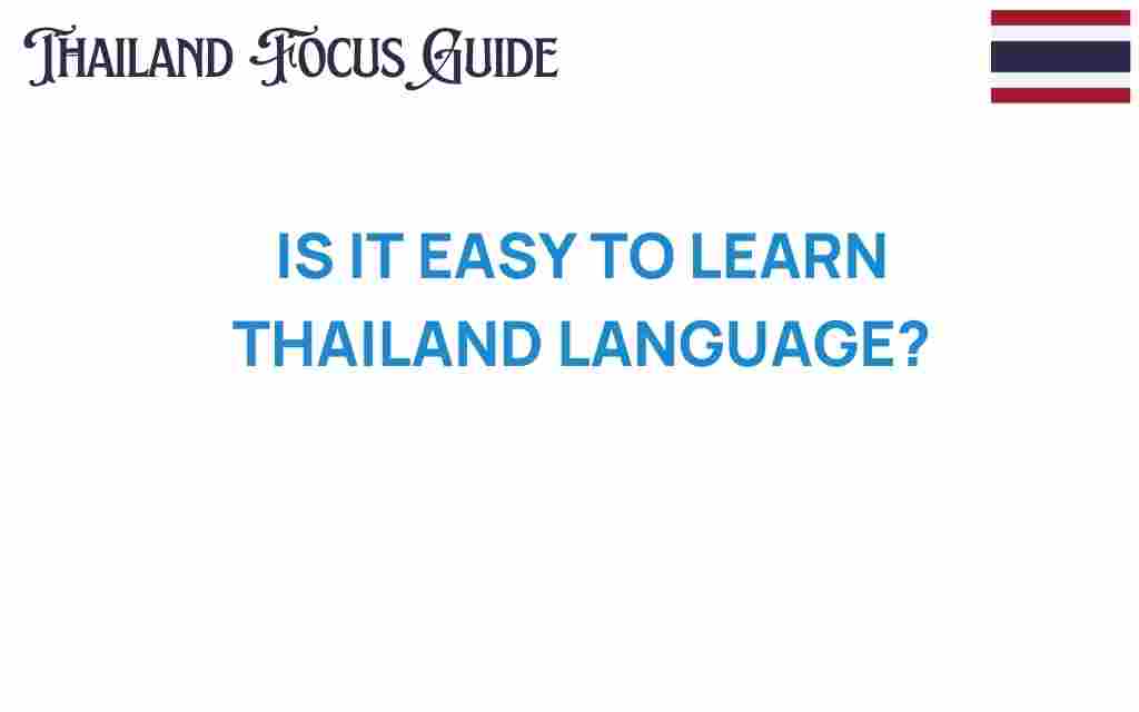 is-it-easy-to-learn-thai-language