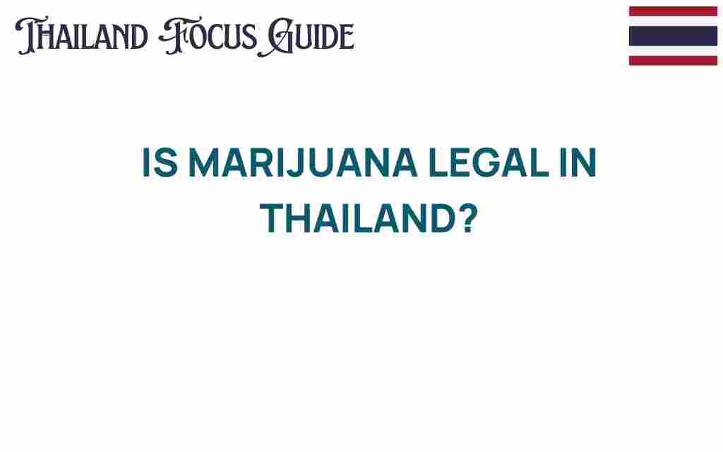 is-marijuana-legal-in-thailand