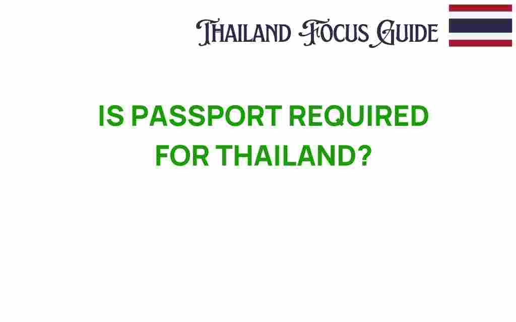 is-passport-required-for-thailand