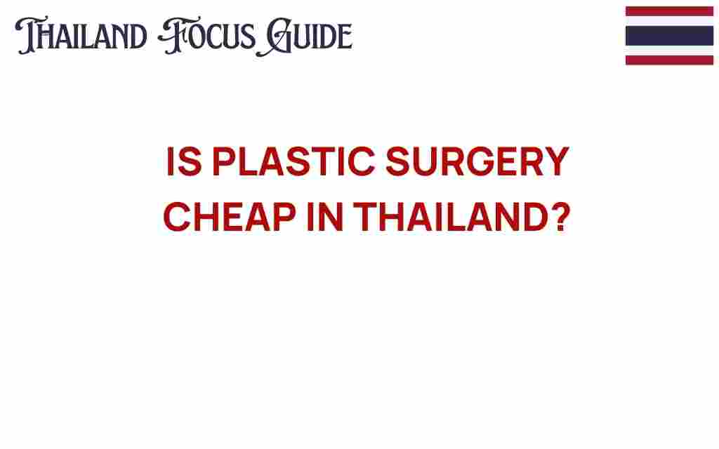 plastic-surgery-cheap-thailand