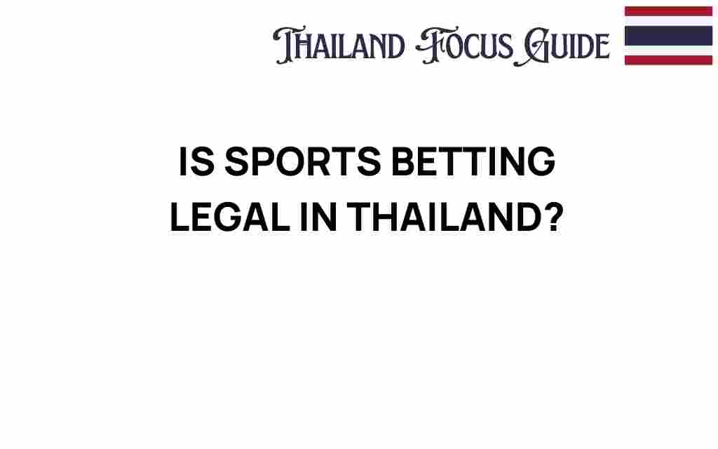 is-sports-betting-legal-in-thailand