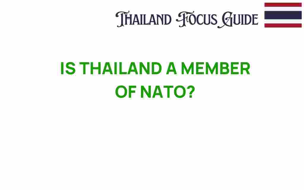 is-thailand-a-member-of-nato