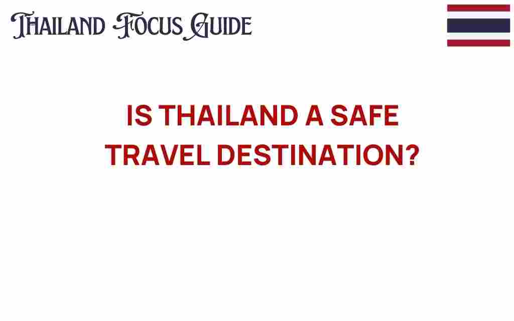 is-thailand-a-safe-travel-destination