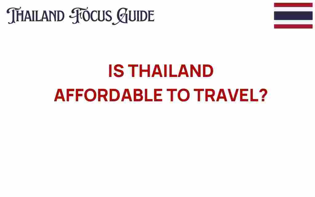 is-thailand-affordable-to-travel