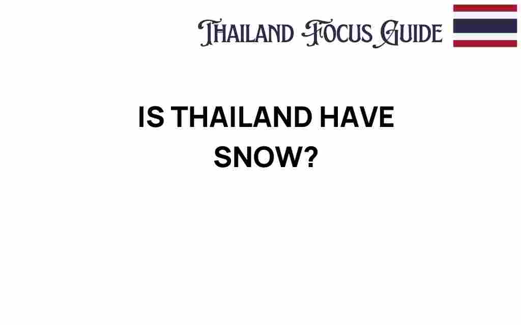 thailand-snow-myth-reality