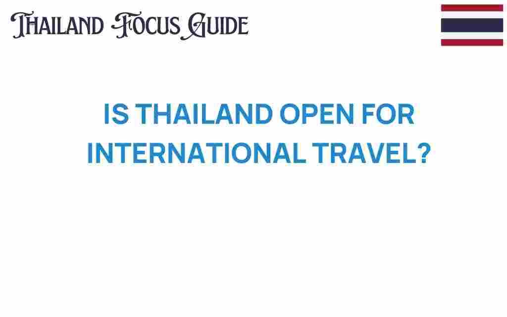 is-thailand-open-for-international-travel