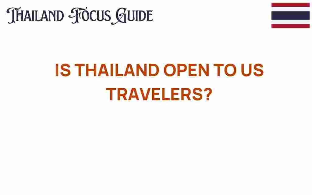 is-thailand-open-to-us-travelers