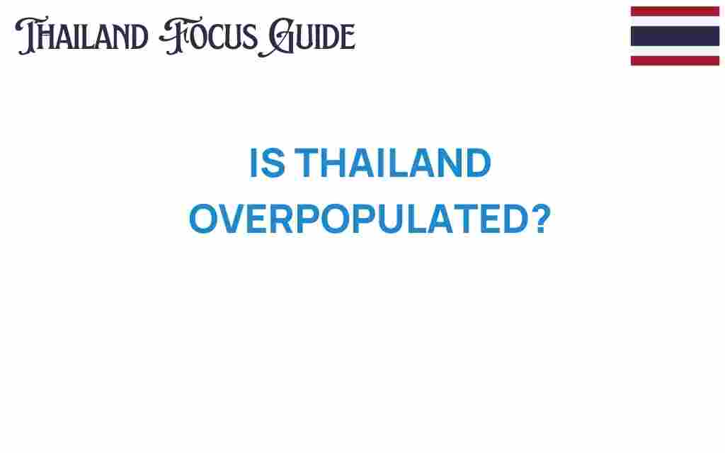 thailand-overpopulated-analysis