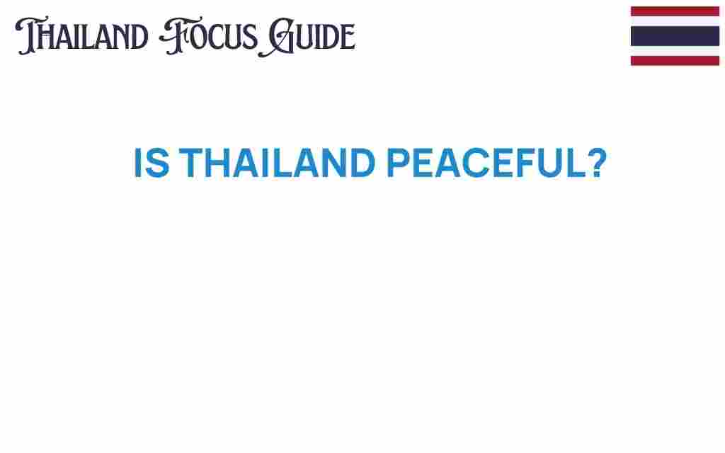 is-thailand-peaceful