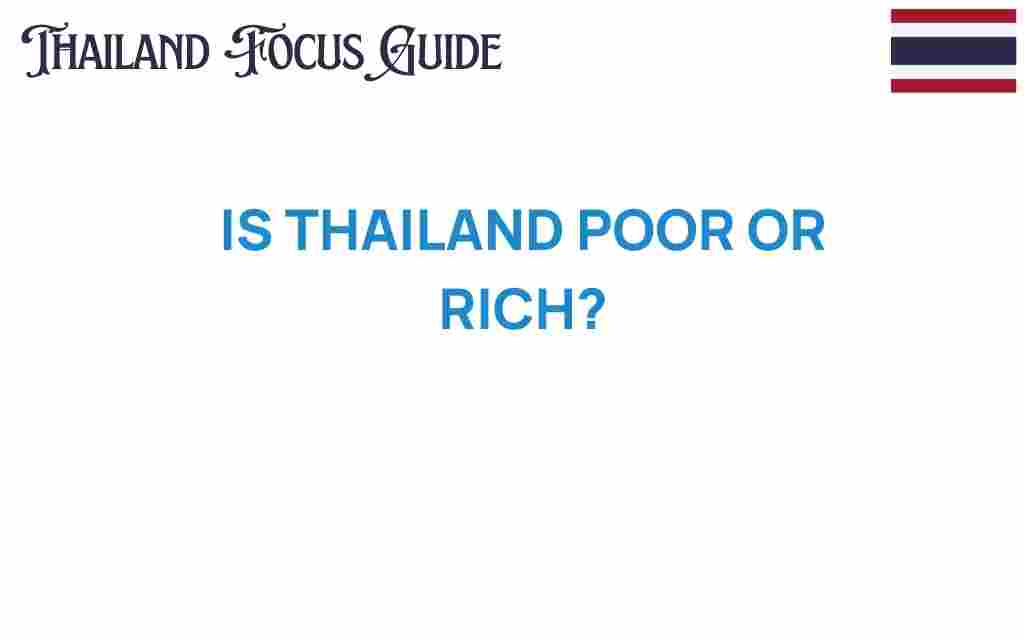 is-thailand-poor-or-rich