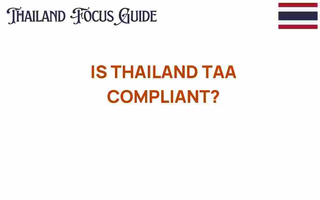 thailand-taa-compliant