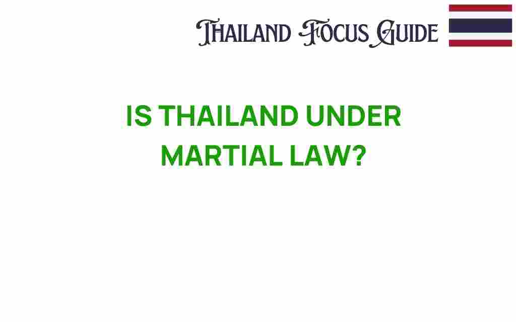 is-thailand-under-martial-law