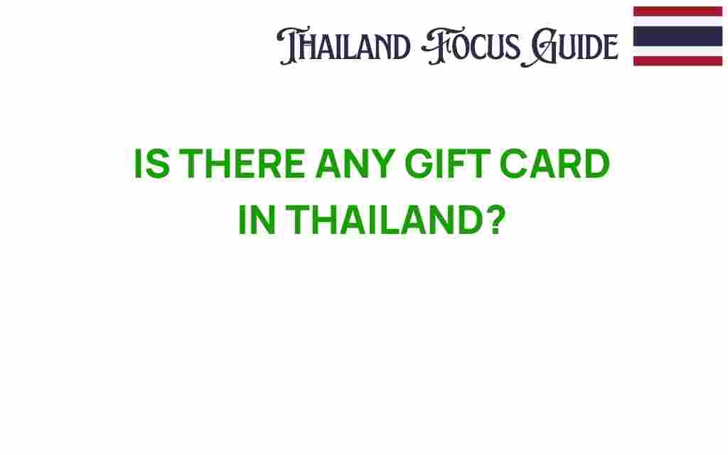 gift-card-thailand-availability