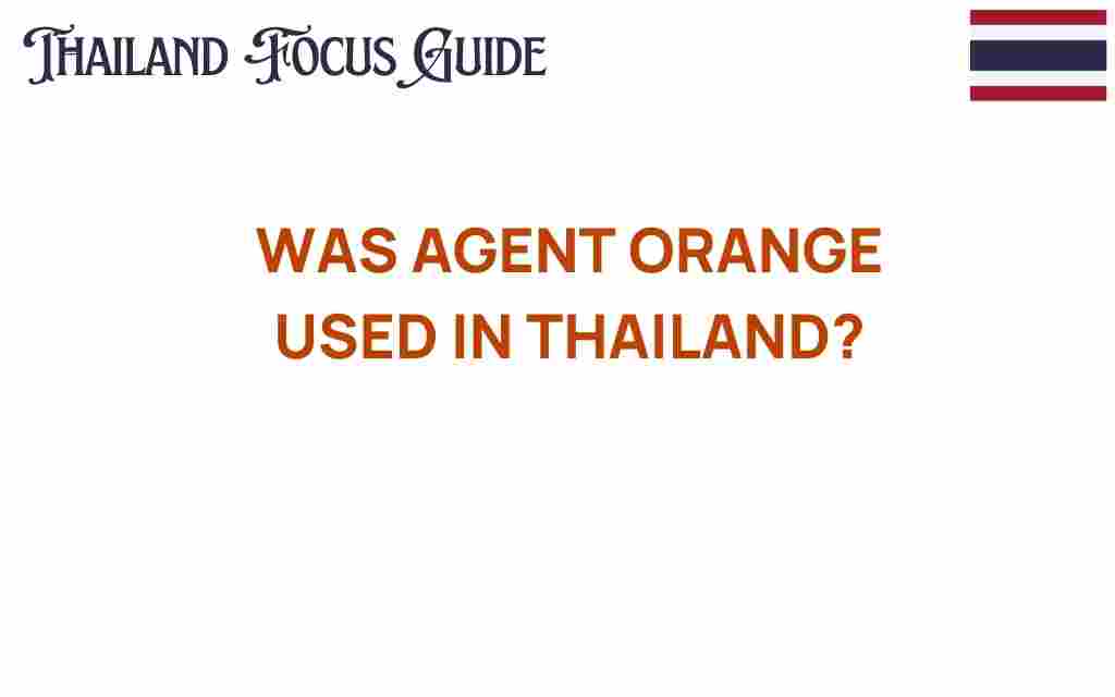 agent-orange-used-in-thailand