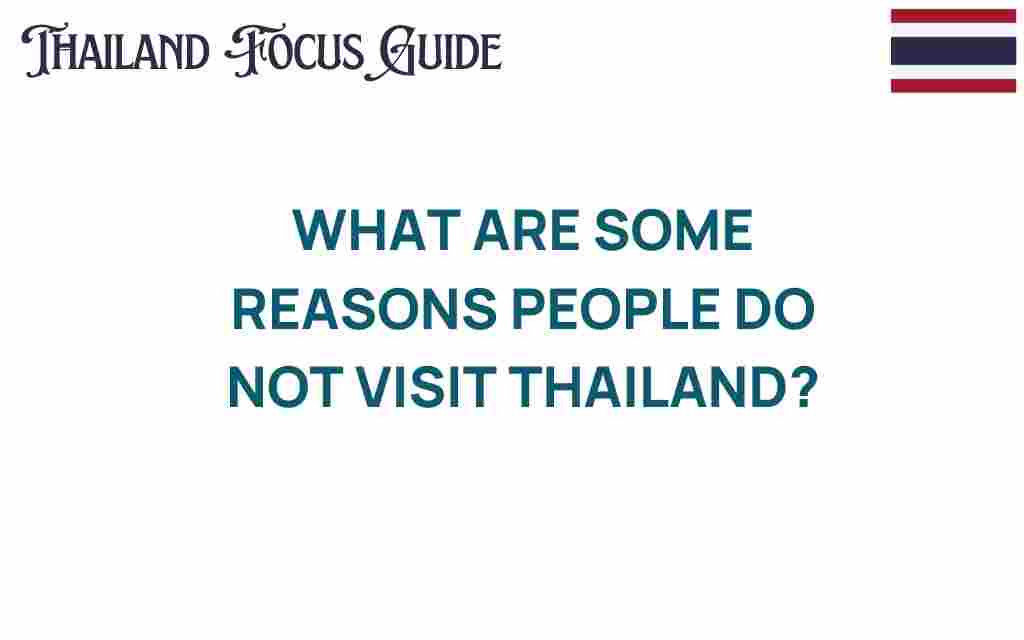 thailand-travel-avoidance-reasons