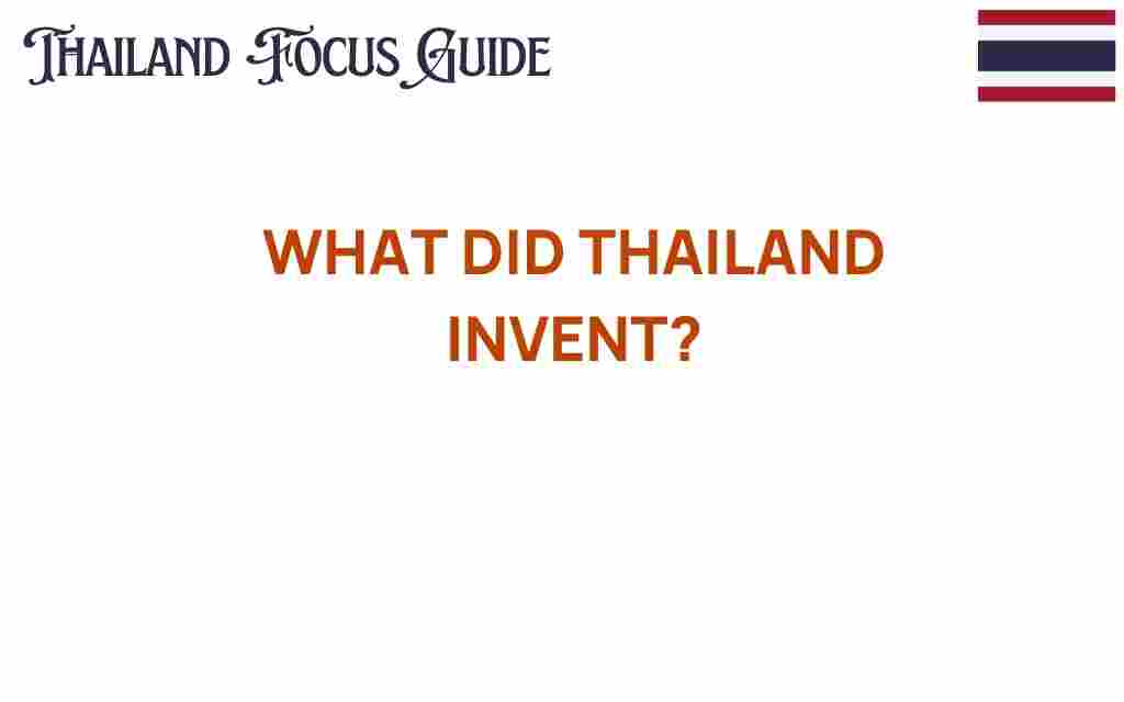 thailand-inventions-discoveries