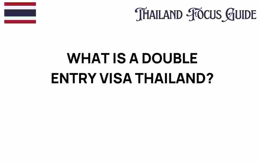 double-entry-visa-thailand