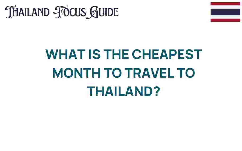 cheapest-month-to-travel-to-thailand