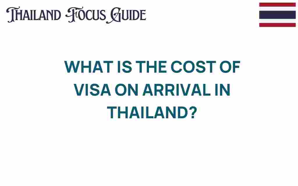 cost-of-visa-on-arrival-thailand
