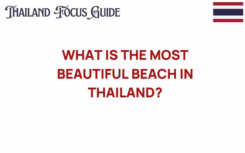 discover-thailand-most-beautiful-beach