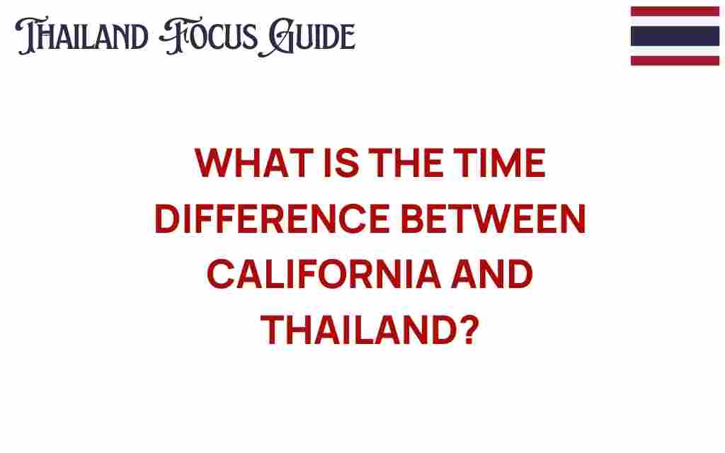 time-difference-california-thailand