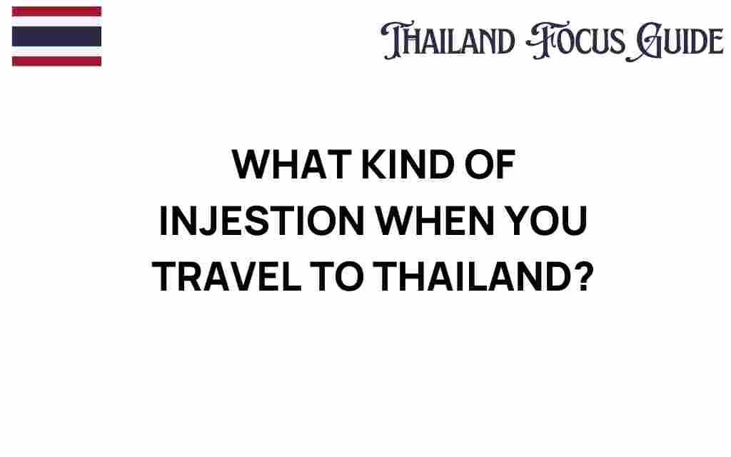 what-kind-of-ingestion-traveling-to-thailand