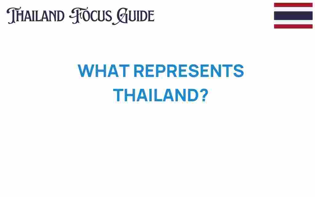 what-represents-thailand