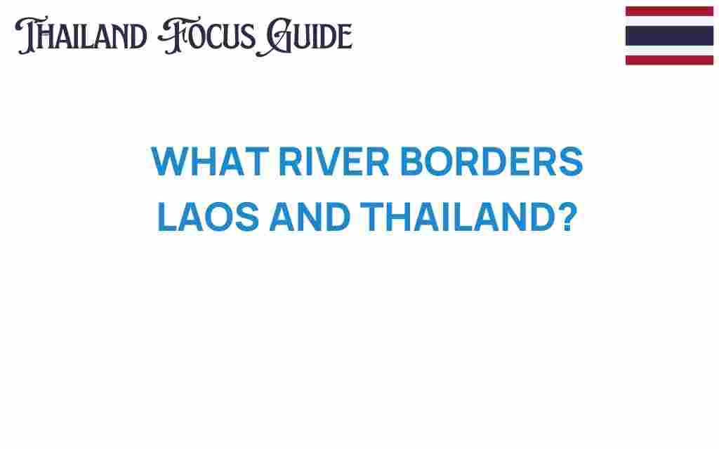 discover-mekong-river-laos-thailand