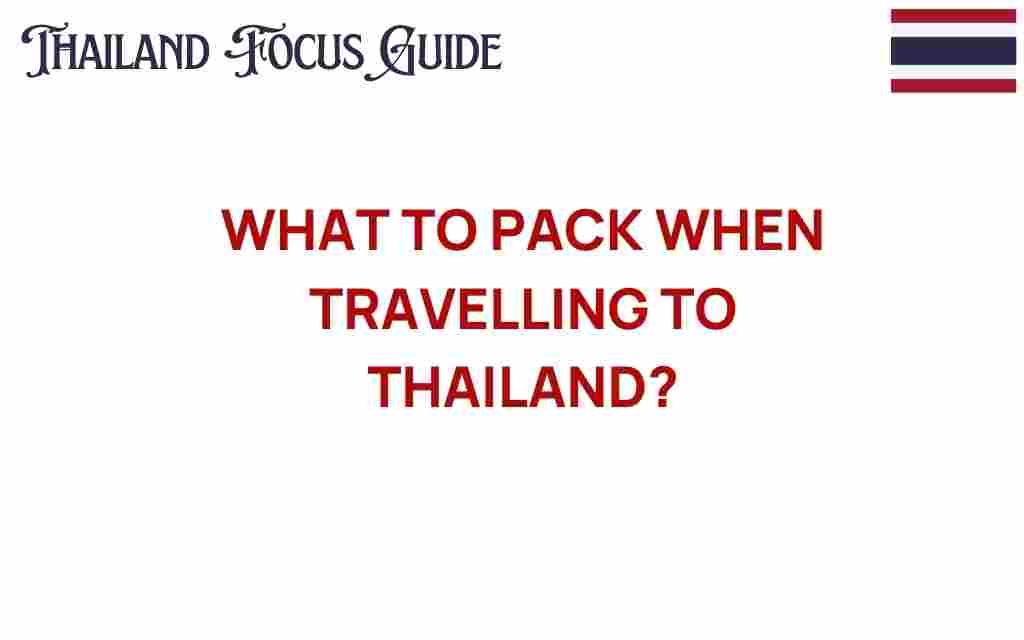 what-to-pack-when-traveling-to-thailand
