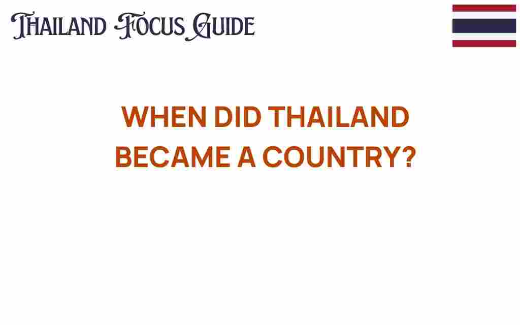 when-did-thailand-become-a-country