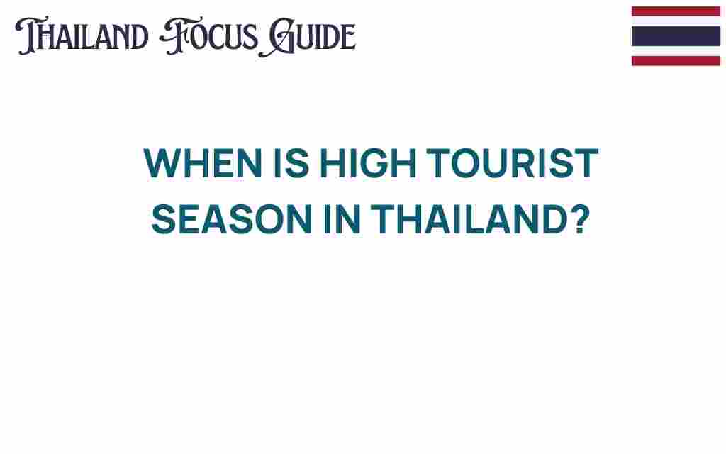 high-tourist-season-thailand