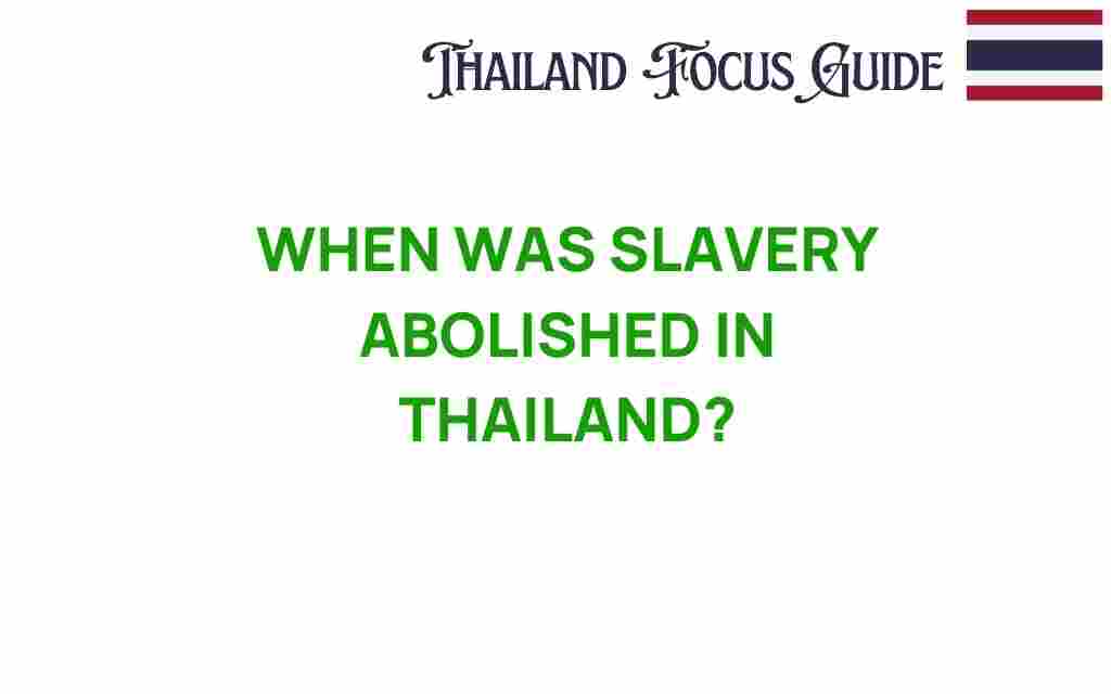 when-slavery-abolished-in-thailand