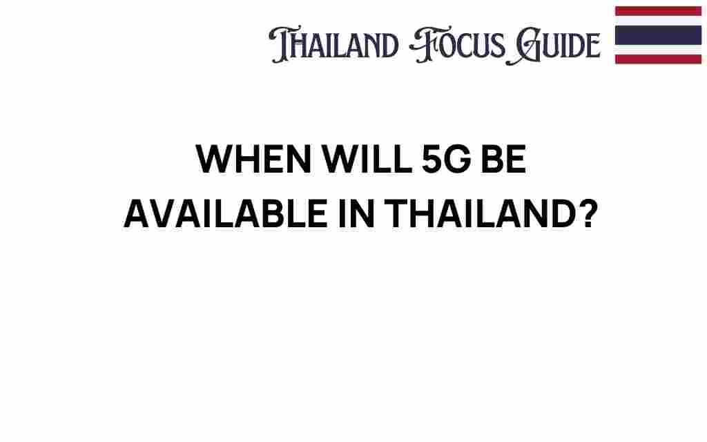 when-will-5g-be-available-in-thailand