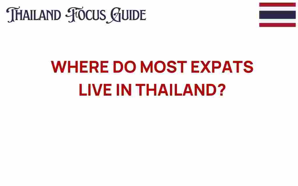 where-most-expats-live-in-thailand