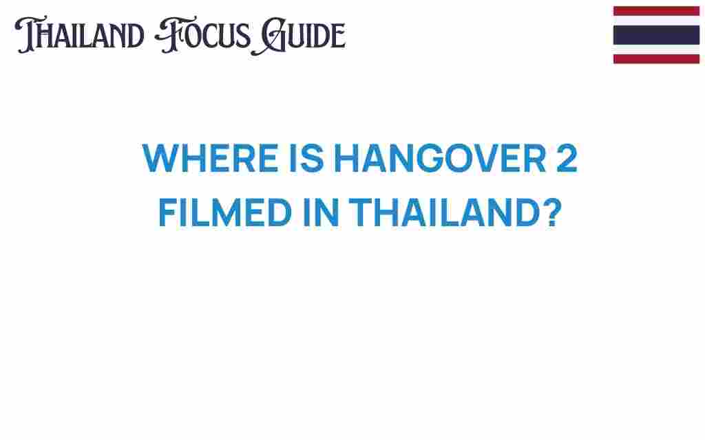 hangover-2-filming-locations-thailand