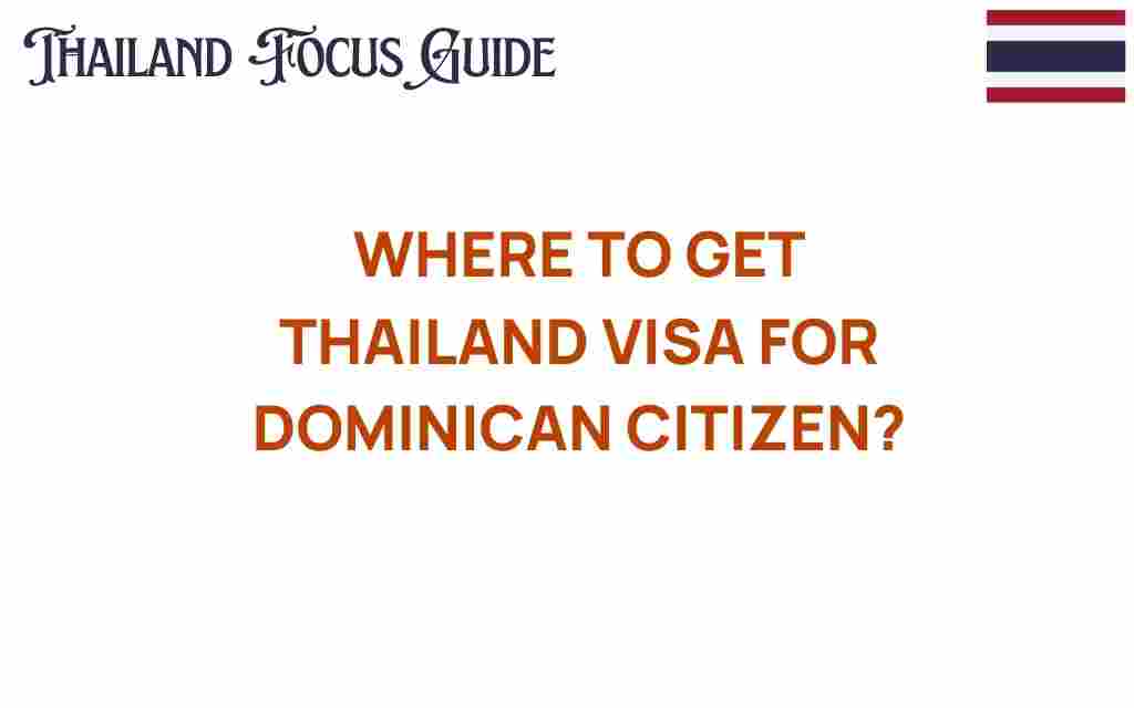 thailand-visa-dominican-citizens